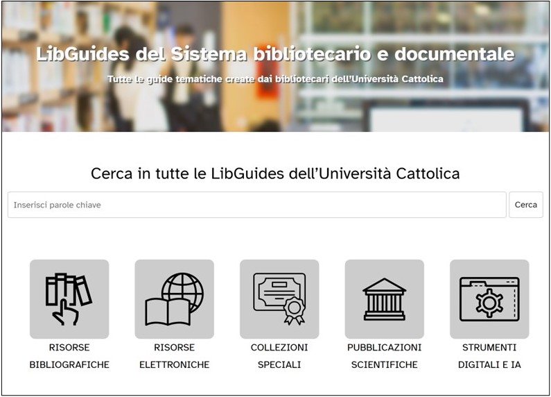 Homepage del sito LibGuides dell'Università Cattolica